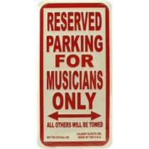 Musicians Only Metal Sign Musicians Only Metal Sign