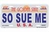 So Sue Me License Plate