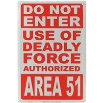 PARK SIGN DO NOT ENTER AREA 51